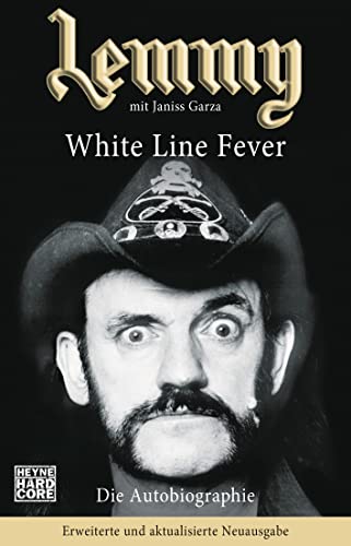 Beispielbild fr Lemmy - White Line Fever -Language: german zum Verkauf von GreatBookPrices