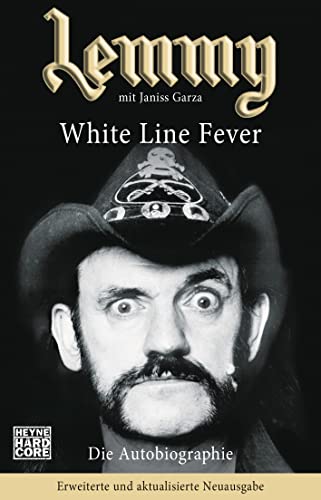 Stock image for Lemmy - White Line Fever -Language: german for sale by GreatBookPrices