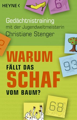 Beispielbild fr Warum fllt das Schaf vom Baum?: Gedchtnistraining mit der Jugendweltmeisterin zum Verkauf von medimops