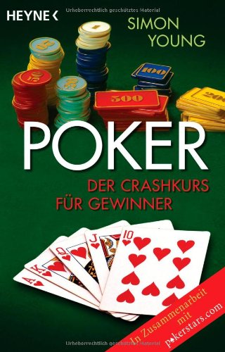 9783453685284: Poker: Der Crashkurs fr Gewinner
