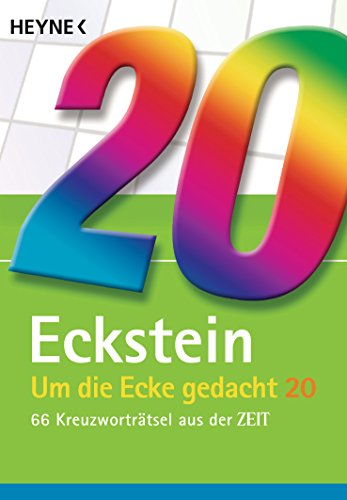 Beispielbild fr Um die Ecke gedacht 20: 66 Kreuzwortrtsel aus der ZEIT zum Verkauf von medimops