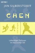 Beispielbild fr Chen. Lebendiges Taijiquan im klassischen Stil zum Verkauf von medimops