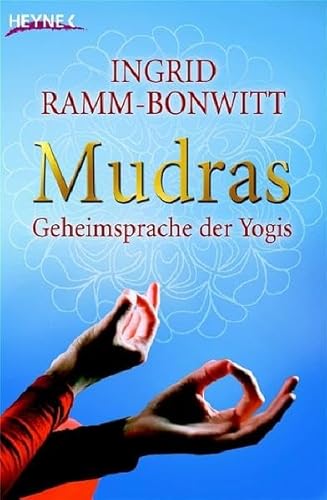 Beispielbild fr Mudras. Geheimsprache der Yogis zum Verkauf von medimops