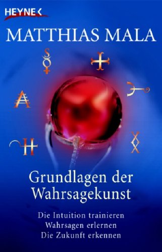 Stock image for Grundlagen der Wahrsagekunst for sale by medimops