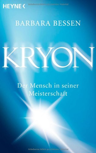 9783453701014: Kryon: Der Mensch in seiner Meisterschaft