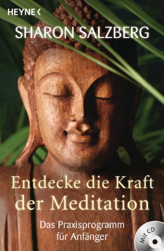 9783453702448: Salzberg, S: Entdecke die Kraft der Meditation (inkl. CD)