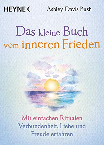 Stock image for Das kleine Buch vom inneren Frieden -Language: german for sale by GreatBookPrices