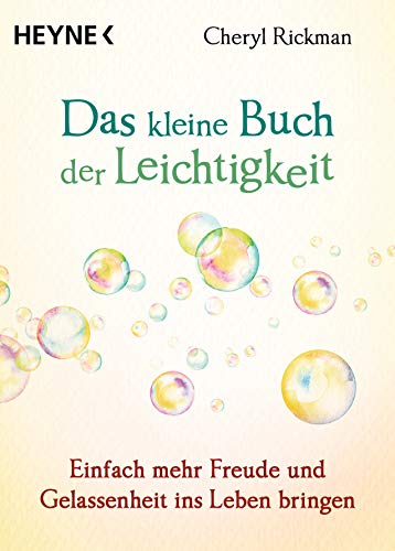 Stock image for Das kleine Buch der Leichtigkeit: Einfach mehr Freude und Gelassenheit ins Leben bringen for sale by medimops