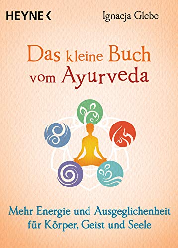 Stock image for Das kleine Buch vom Ayurveda for sale by GreatBookPrices