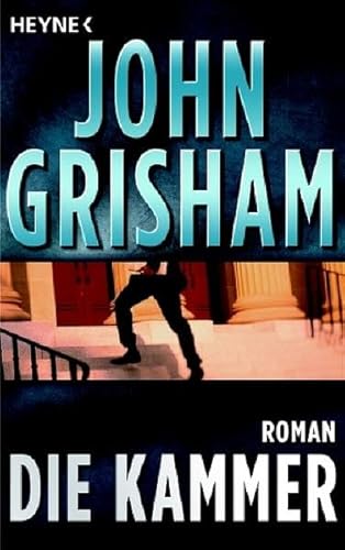 Die Kammer: Roman - Grisham, John