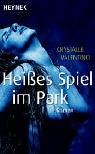 Stock image for Heies Spiel im Park. for sale by medimops
