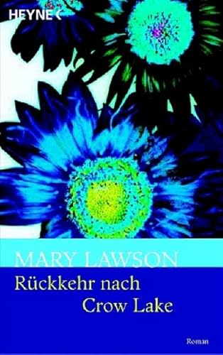 Beispielbild fr Rückkehr nach Crow Lake: Roman zum Verkauf von ThriftBooks-Atlanta