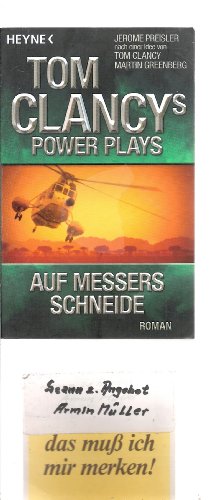9783453721661: Tom Clancys Power Plays. Auf Messers Schneide