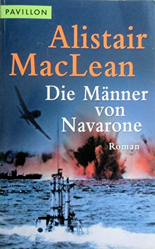Stock image for Die Mnner von Navarone. Roman for sale by medimops