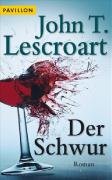 Der Schwur (9783453771796) by John Lescroart