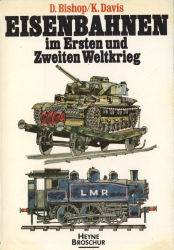 Imagen de archivo de Eisenbahnen im Ersten und Zweiten Weltkrieg a la venta por medimops