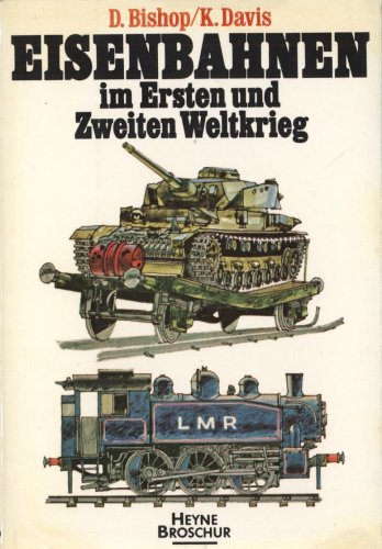 Stock image for Eisenbahnen im Ersten und Zweiten Weltkrieg for sale by medimops