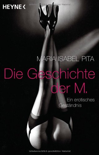 9783453811010: Die Geschichte der M.