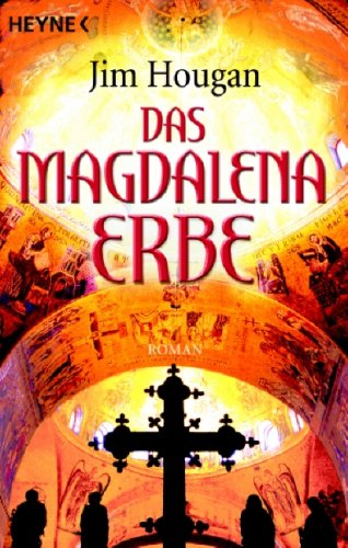 Das Magdalena-Erbe - Hougan, Jim