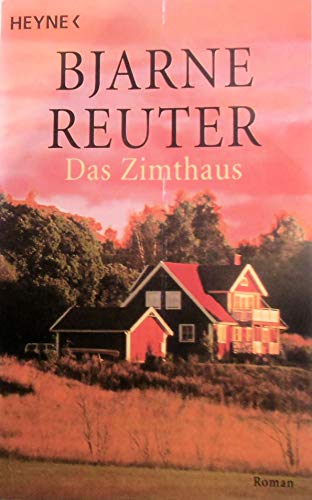 Das Zimthaus - Bjarne, Reuter