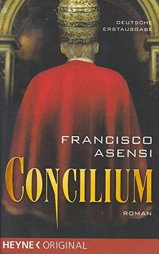 Beispielbild fr Concilium: Roman zum Verkauf von DER COMICWURM - Ralf Heinig