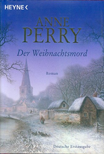 Der Weihnachtsmord - Anne Perry