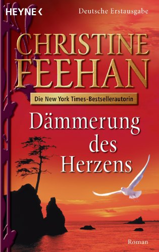DÃ¤mmerung des Herzens: Roman (9783453811614) by Feehan, Christine