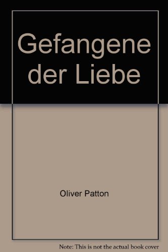 Stock image for Gefangene der Liebe for sale by Eichhorn GmbH
