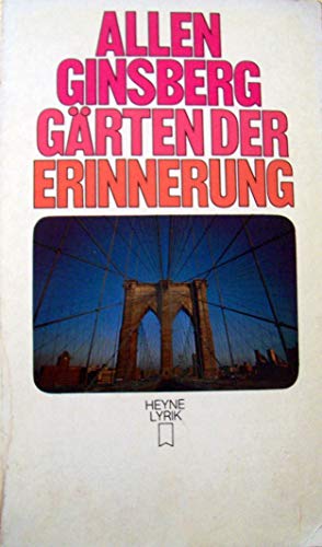 Gärten der Erinnerung. Gedichte 1961-1970.