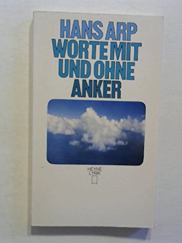 Stock image for WORTE MIT UND OHNE ANKER for sale by Buli-Antiquariat