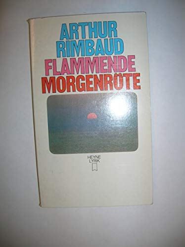 Beispielbild fr Flammende Morgenrte zum Verkauf von Sammlerantiquariat