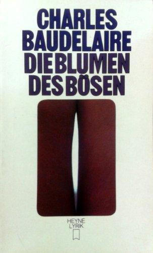 Imagen de archivo de Die Blumen des Bsen. Franzsisch / Deutsch. a la venta por medimops