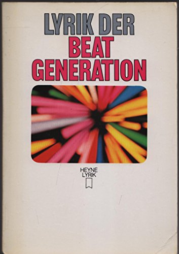 Imagen de archivo de Lyrik der Beat Generation. Eine Anthologie a la venta por Buchhandlung Loken-Books