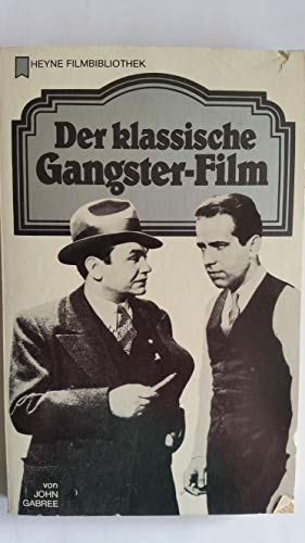 Der klassische Gangster - Film. - Gabree, John