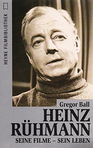 Heinz Rühmann. Seine Filme - sein Leben