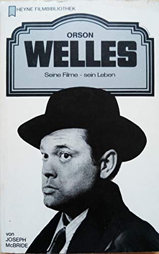 Stock image for Orson Welles. Seine Filme, sein Leben. for sale by medimops