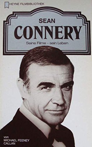 Beispielbild fr Sean Connery. Seine Filme - sein Leben. zum Verkauf von medimops