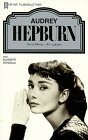 Audrey Hepburn : ihre Filme - ihr Leben (Heyne-Bücher / 32 / (Heyne-Filmbibliothek Nr. 85) - Stresau, Norbert