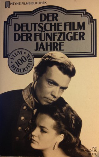 Beispielbild fr Der deutsche Film der fnfziger Jahre. zum Verkauf von medimops