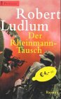 Beispielbild fr Der Rheinmann-Tausch zum Verkauf von medimops