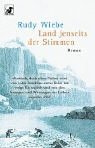 Stock image for Land jenseits der Stimmen. for sale by ThriftBooks-Atlanta