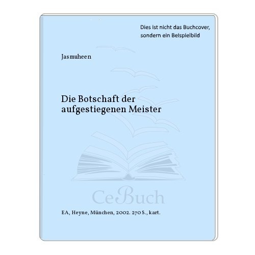 Stock image for Die Botschaft der Aufgestiegenen Meister for sale by medimops