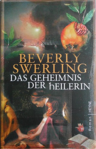 Imagen de archivo de Das Geheimnis der Heilerin. a la venta por Ammareal