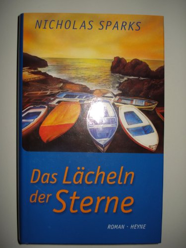 Das LÃ¤cheln der Sterne. (9783453864955) by Sparks, Nicholas