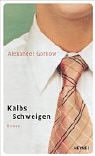 Stock image for Kalbs Schweigen for sale by medimops