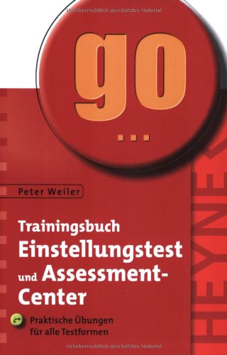 9783453869394: Trainingsbuch Einstellungstest und Assessment-Center: Praktische bungen fr alle Testformen
