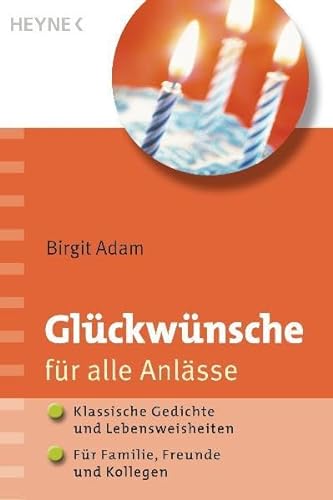 9783453869431: Glckwnsche fr alle Anlsse: Klassische Gedichte und Lebensweisheiten; Fr Familie, Freunde und Kollegen