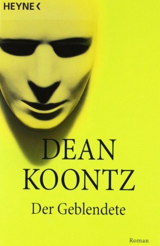 Der Geblendete - Koontz, Dean