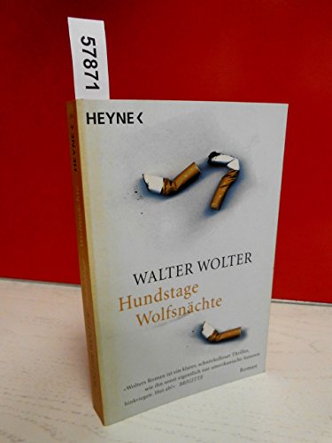 Hundstage - Wolfsnächte (Heyne Allgemeine Reihe (01))