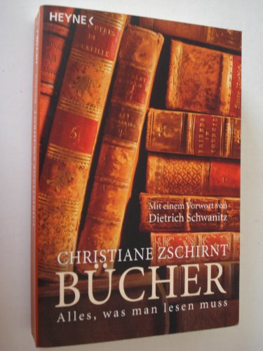 9783453872721: Bcher: Alles, was man lesen muss